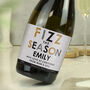 Personalised Fizz The Season Bottle Of Prosecco, thumbnail 2 of 2