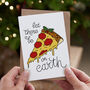 'Let There Be Pizza On Earth' Funny Christmas Card, thumbnail 1 of 5