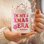 Personalised In My Christmas Era Mug, thumbnail 2 of 4