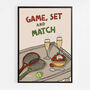 Game, Set And Match Print, thumbnail 7 of 9