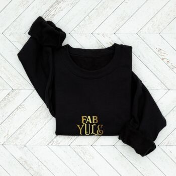 Black Christmas Jumper With Gold ‘Fab Yule Ous’ Slogan, 7 of 7