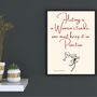 A4 Script Print Flirting Is A Women's Trade, One Must It In Practise, thumbnail 4 of 5