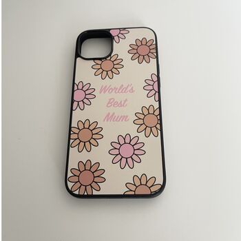 World Best Mum/Nan/Nana *Or Your Own Option* Phone Case, 2 of 2
