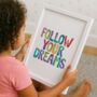 'Follow Your Dreams' Watercolour Typography Print, thumbnail 1 of 5