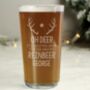 Personalised Time For A Reinbeer Pint Glass, thumbnail 1 of 3