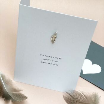 ‘Feathers Appear When Loved Ones Are Near’ Card, 3 of 7