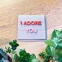 I Adore You Mini Garland Card And Decoration, thumbnail 1 of 2