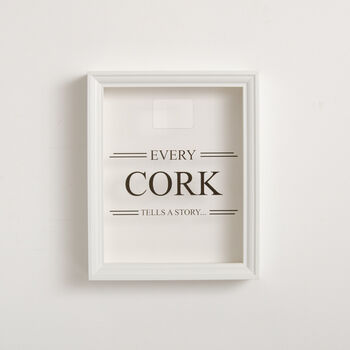 Every Cork Tells A Story Frame, 4 of 10