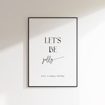 Let's Be Jolly Minimal Christmas Print, 6 of 6