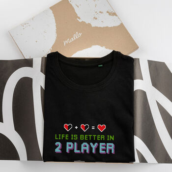 ‘Life Is Better In Two Player’ Gamer T Shirt, 6 of 6