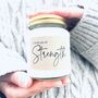 A Little Jar Of Strength Candle, thumbnail 2 of 8
