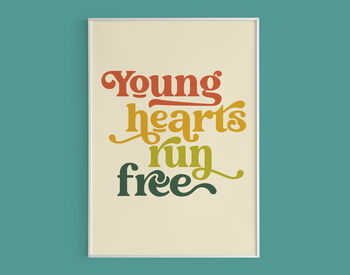 'Young Hearts Run Free', Song Lyrics Print, 7 of 8