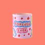 Forever Love Mug Perfect Gift For Couples, thumbnail 1 of 6