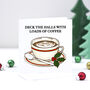 Funny Coffee Christmas Card, thumbnail 1 of 2
