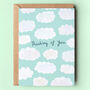 Thinking Of You Clouds Card, thumbnail 1 of 2