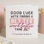 Funny Good Luck Leaving Card For Bestie, thumbnail 1 of 7