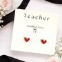 Teacher Thank You Gift Earrings | End Of Term Gifts, thumbnail 3 of 10