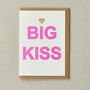 Big Kiss Greeting Card With Gold Foil Heart, thumbnail 1 of 3