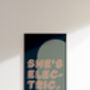 She's Electric Bold Colour Typography Print, thumbnail 6 of 8