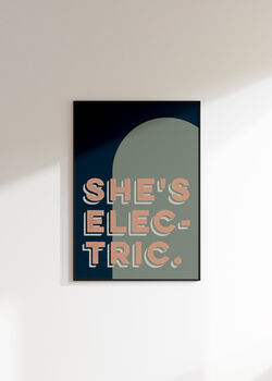 She's Electric Bold Colour Typography Print, 6 of 8