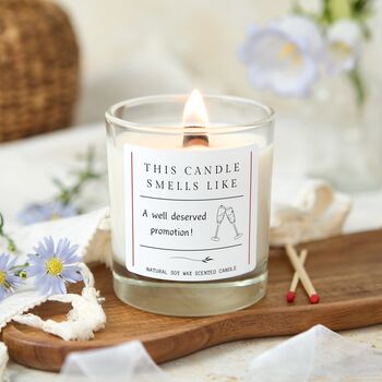 Smells Like A Promotion Funny Soy Wax Candle Gift, 11 of 12