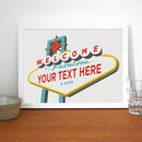 Personalised 'welcome To Fabulous…' Las Vegas Art Print By Place In ...