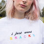 I Just Want Snacks Embroidered T Shirt, thumbnail 4 of 11