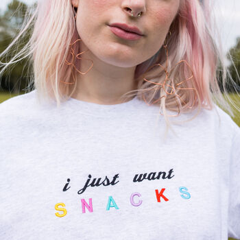 I Just Want Snacks Embroidered T Shirt, 4 of 11