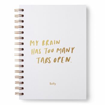 Too Many Tabs Open Hardback Personalised Notebook, 5 of 8