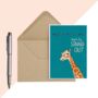 Why Fit In When You Were Born To Stand Out Giraffe Card, thumbnail 1 of 3