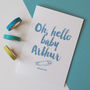 Oh Hello Baby, Personalised New Baby Boy Or Girl Card, thumbnail 6 of 9