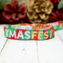 Xmas Fest Christmas Party Festival Wristbands, thumbnail 7 of 8