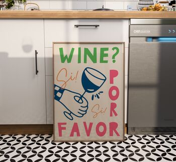 Wine Por Favor Wall Art Print Kitchen Disco, 11 of 11