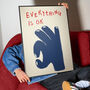 Everything Is Ok Hand Wall Art Print, thumbnail 1 of 11