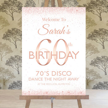 60th Birthday Rose Gold Welcome Sign, 3 of 6