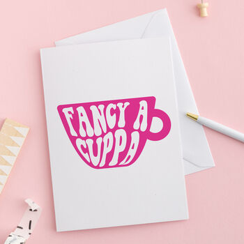 Fancy A Cuppa Greeting Card, 2 of 3