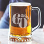 60th Birthday Personalised Beer Tankard, thumbnail 2 of 2