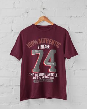 'Authentic Vintage 1974' 50th Birthday Gift T Shirt, 7 of 7
