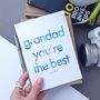 Grandad You're The Best | Father's Day Card For Grandpa, thumbnail 1 of 3