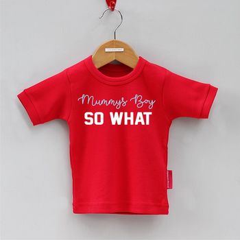 Mummys Boy So What Short Sleeved T Shirt, 3 of 10