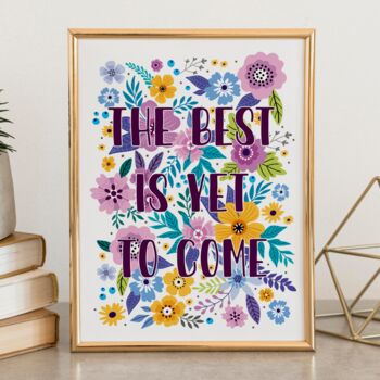 The Best Is Yet To Come Floral Print, 4 of 5