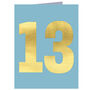 Mini Gold Foiled Number Thirteen Card, thumbnail 1 of 5