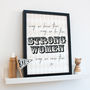 Strong Women Inspirational Quote Print, thumbnail 5 of 8