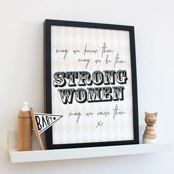 Strong Women Inspirational Quote Print, 5 of 8