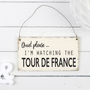Tour De France Sign, thumbnail 1 of 3