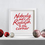 'Nobody Puts Rudolph' Christmas Print, thumbnail 1 of 3