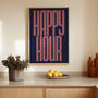 Happy Hour Print | Typographic Poster | Wall Art | Aesthetic | Typographic | Trendy | Kitchen Artwork | Bar | Drinks | Wall Decor | Gift, thumbnail 10 of 11
