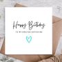 Happy Birthday Card For Boyfriend | Card For Him, thumbnail 1 of 3