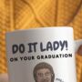 Do It Lady! On Your Birthday Mug, thumbnail 5 of 6