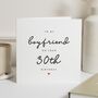 Simple Personalised 30th Birthday Card For Boyfriend, thumbnail 1 of 7